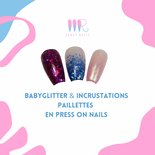 Formation press on Nails, cours en ligne sur le babyglitter et incrustations de paillettes